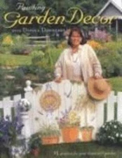 Painting Garden Decor with Donna Dewberry by Donna Dewberry: Used