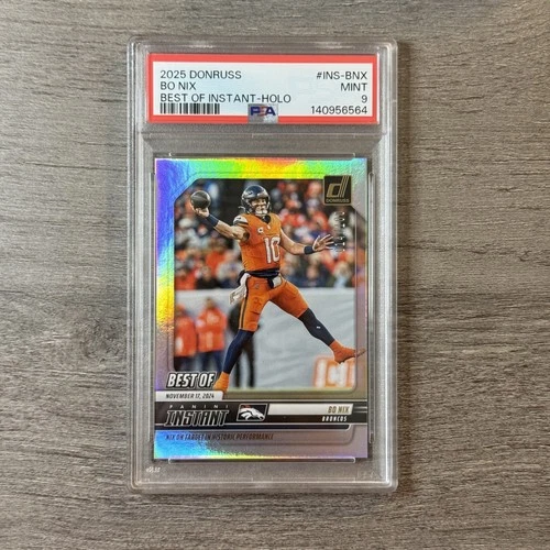 Bo Nix Best of Instant Holo /100 PSA 9 | 2025 Donruss Football