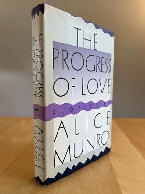 Progress of Love Alice Munro HC DJ First Edition 1986