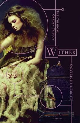 Wither by DeStefano, Lauren