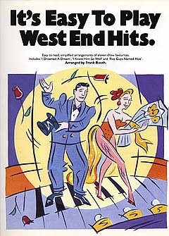 Its Easy to Play West End Hits, Booth, Frank, Used; Very Good Book