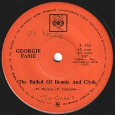 Georgie Fame Ballad of Bonnie and Clyde 7" vinyl Cbs 1967 solid label design