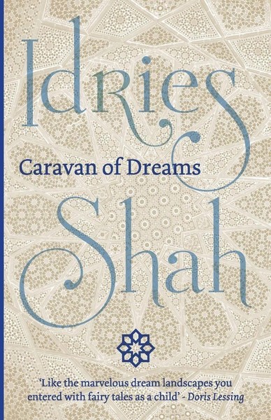 Caravan Of Dreams Idries Shah Taschenbuch Kartoniert / Broschiert Englisch 2015-image