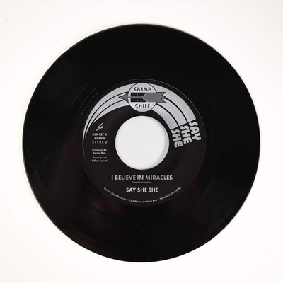 Say She She - I Believe In Miracles / C'est Si Bon [7'' Vinyl] NEW Vinyl