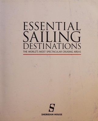 Essential Sailing Destinations Morgan, Adrian