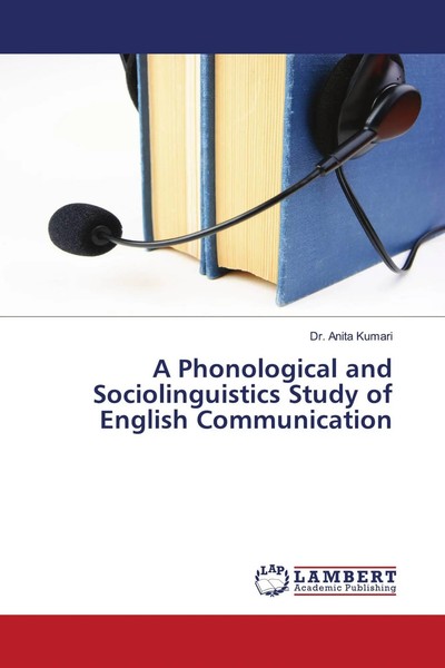 Anita Kumari | A Phonological And Sociolinguistics Study Of English...-image
