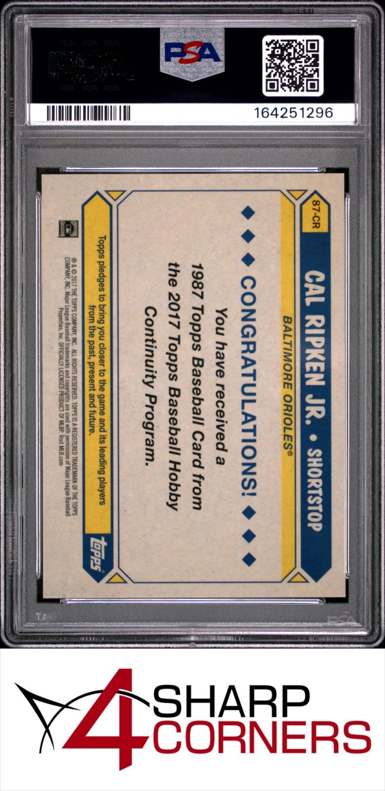 2017 TOPPS SILVER PACK PROMO #87-CR CAL RIPKEN JR. HOF PSA 10 view 2
