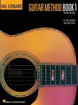 Guitar Method Book 1 by Will Schmid and Greg Koch | Hal Leonard Beginner Guitar