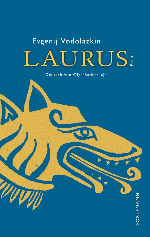 Thumbnail - Evgenij Vodolazkin / Laurus9783038200918