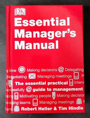 Essential Manager s Manual by Robert Heller & Tim Hindle | DK Hardcover 2008