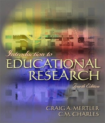 Introduction to Educational Research Hardcover C. M., Mertler, Cr