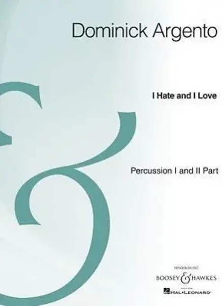 Dominick Argento | I Hate And I Love | Taschenbuch | Englisch (2012)-image