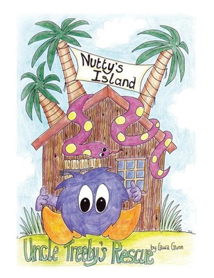 Nutty's Island Uncle Treeby's Rescue Laura Gunn (u. a.) Taschenbuch Englisch