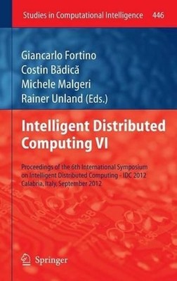 Intelligent Distributed Computing VI: Proceedings of the 6th International Sympo