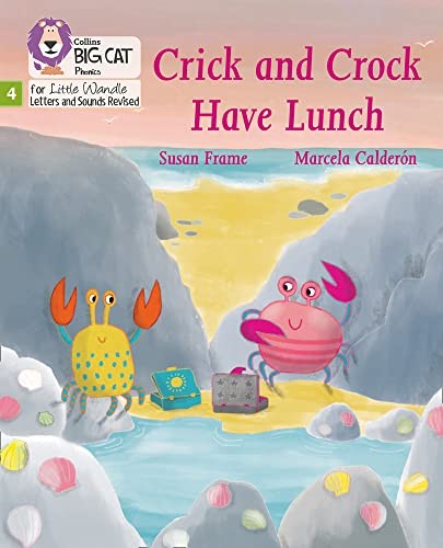 Crick and Crock Have Lunch: Phase 4 Set 1 (Big Cat Phonics... - Frame, Susan