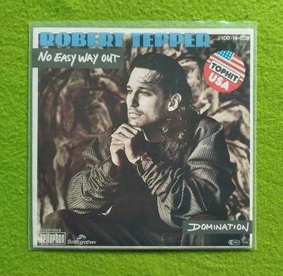 Robert Tepper - No Easy Way Out    Rare 7'' Single ''Near Mint''