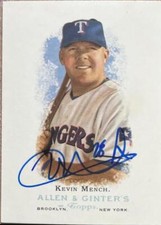 Kevin Mench Autographed 2006 Topps Allen & Ginter #324