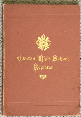 RARE Canton Massachusetts High School Alumni Register 1869-1896 HC 1897 ORIGINAL