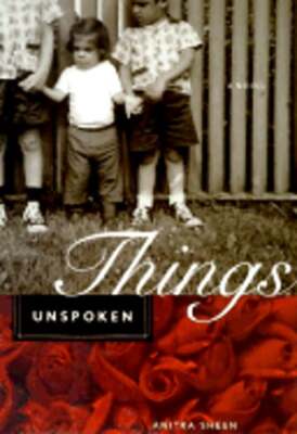 Things Unspoken by Anitra Peebles Sheen: Used