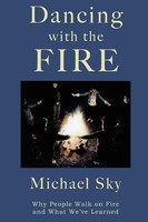 Michael Sky | Dancing With The Fire | Taschenbuch | Englisch (2011) | [.]