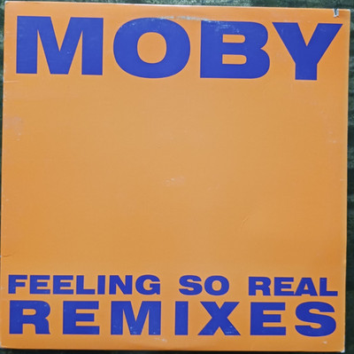 Moby - Feeling So Real (Remixes) Us 12''
