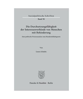 Die Durchsetzungsfähigkeit der Interessenverbände von Menschen mit Behinderung
