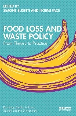 Food Loss and Waste Policy - 9781032129358 - Imagen 1 de 1