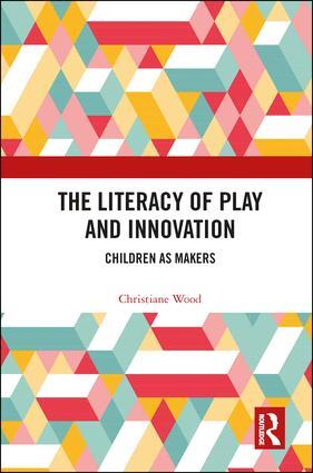 Literacy of Play and Innovation