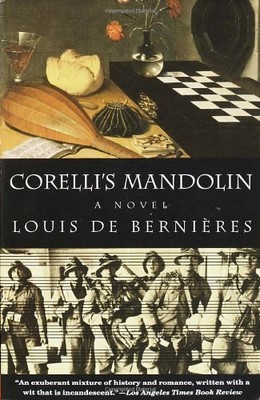 Corelli's Mandolin: A Novel by de Bernieres, Louis [Paperback]