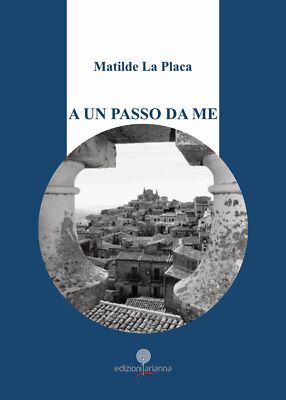 Bücher La Placa Mathilde - Ein Schritt von mir