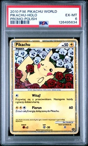 2010 POKEMON WORLD COLLECTION POLISH PIKACHU-HOLO PSA 6