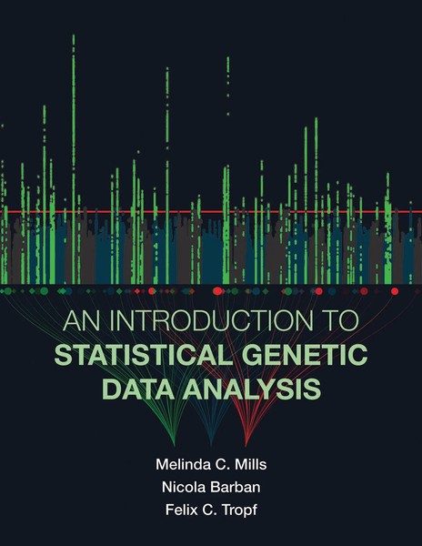 Melinda C. Mills (U. A.) | An Introduction To Statistical Genetic Data Analysis-image