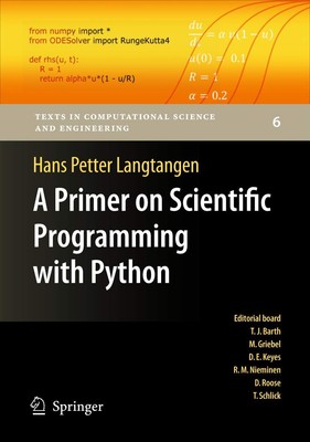 A Primer on Scientific Programming with Python (Texts in Computational Scien...