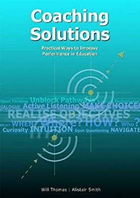 Coaching Solutions : Practical Ways to Imprive Performance in Edu