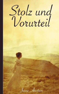Stolz und Vorurtheil - Jane Austin E Book