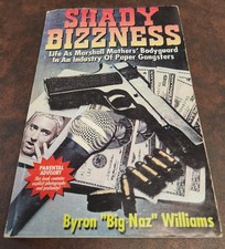 Shady Bizzness: Life as Marshall Mathers' Bodyguard... Byron 