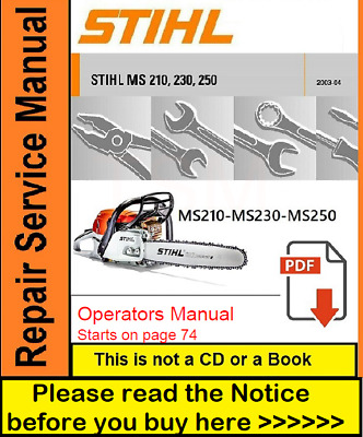 Stihl Ms210 Ms230 Ms250 Chainsaw Repair Service Shop Manual Operator S Manual Ebay