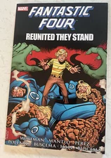 Fantastic Four: Reunited They Stand TPB 2013 New Wolfman