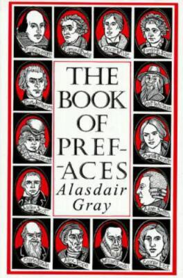Book of Prefaces by Alasdair Gray (2000, Hardcover)