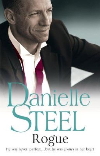 Rogue. Danielle Steel by Steel, Danielle [Paperback]