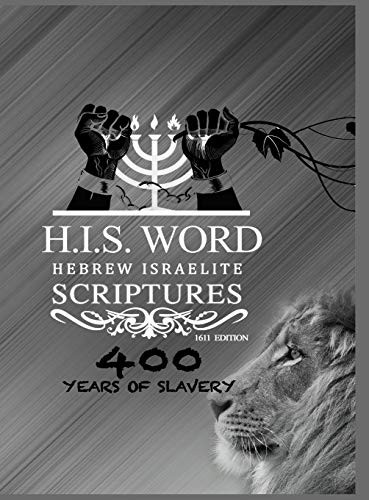 HEBREW ISRAELITE SCRIPTURES: 400 Years of Slave. Press, Melek<|
