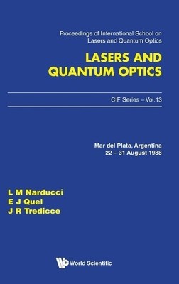 Lasers And Quantum Optics - Proceedings Of The International ... - 9789971509521