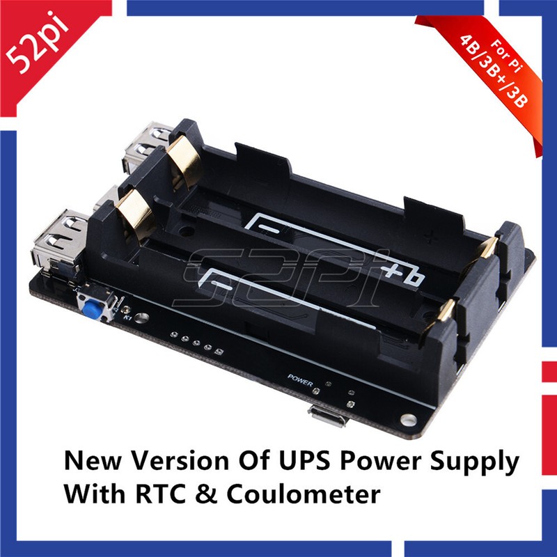 52Pi 18650 UPS With RTC & Power Supply Device for Raspberry Pi 4 B / 3B+/ 3B