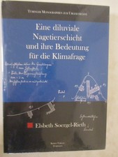 Eine diluviale Nagetierschicht und ihre Bedeutung für die Klimafrage