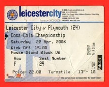 2005/06 LEICESTER CITY 1-0 PLYMOUTH ARGYLE CHAMPIONSHIP 22.04.06 TICKET M FRYATT