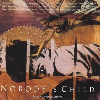 Nobody's Child - Romanian Angel Appeal CD (1990) Audio Quality Guaranteed