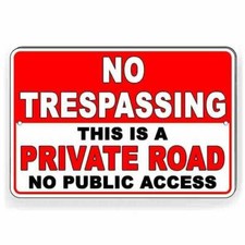 No Trespassing Private Road No Public Access Sign / Decal  / Do Not Enter /