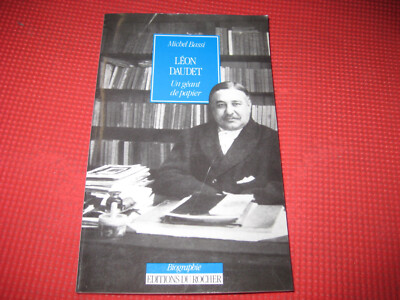 Michel BASSI: Léon Daudet, ein Papierriese. VERSAND