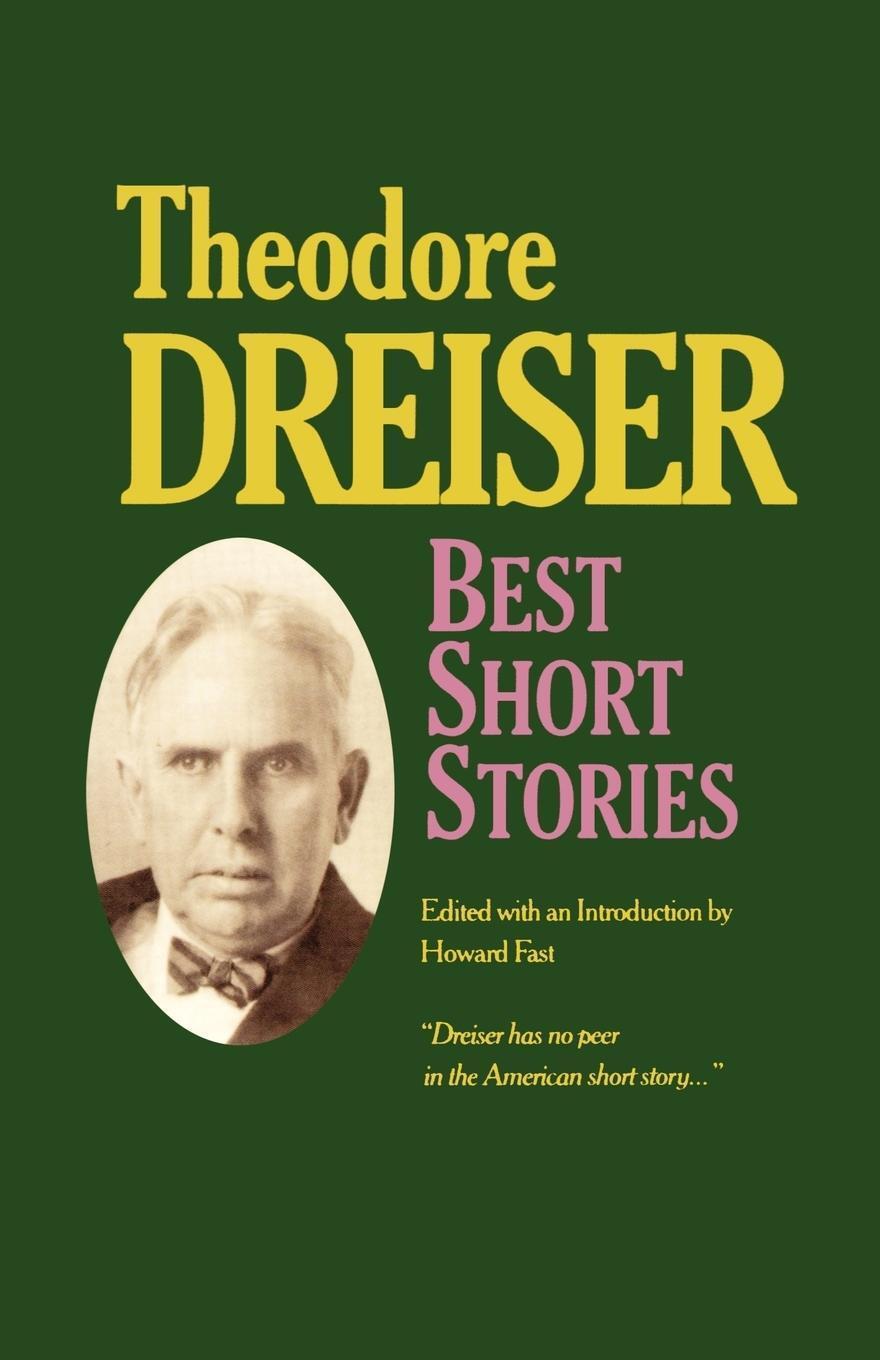 Thumbnail - Theodore Dreiser / Best Short Stories Of Theodore Dreiser9780929587035