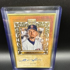 Topps Gilded Hall of Famer Autograph Trevor Hoffman Padres /99 HAFA-TH 2023